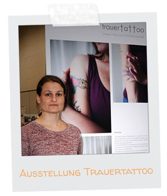 Ausstellung Trauertattoo 2016 in Bremen